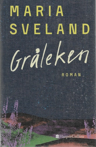Gråleken av Sveland, Maria