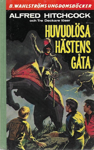 Huvudlösa hästens gåta av William Arden