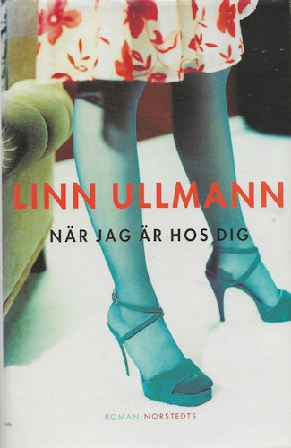 När jag är hos dig av Ullmann, Linn