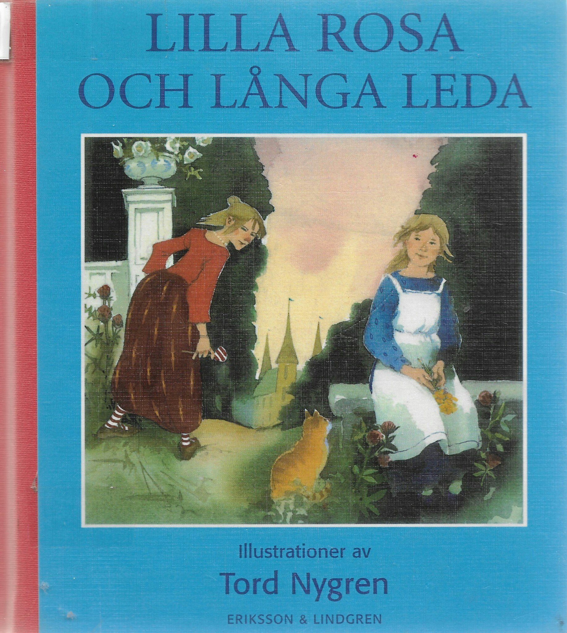 Lilla Rosa och Långa Leda