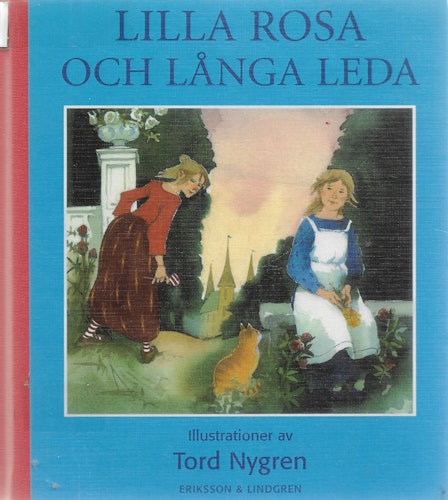 Lilla Rosa och Långa Leda