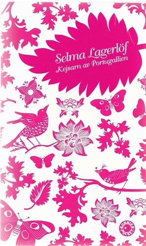 Kejsarn av Portugallien av Lagerlöf, Selma