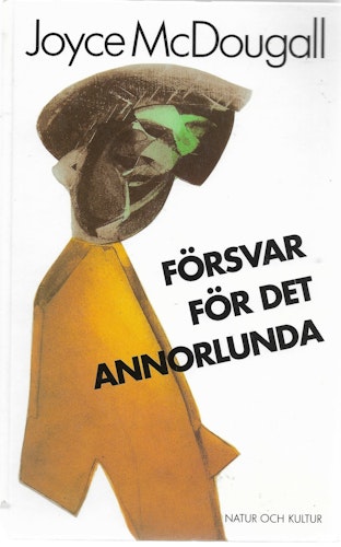 Försvar för det annorlunda av Joyce McDougall