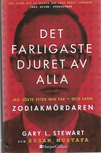 Det farligaste djuret av alla av Stewart, Gary L.