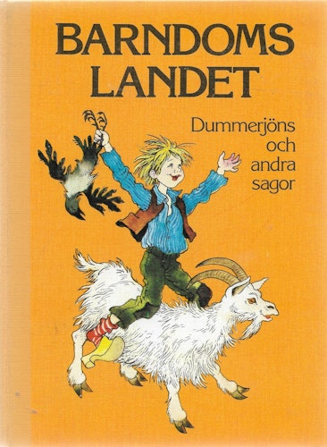 Barndomslandet 6. Dummerjöns och andra sagor av Zweigbergk, Eva von(red)