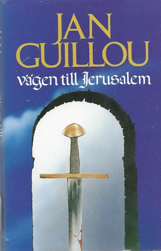 Vägen till Jerusalem av Guillou, Jan