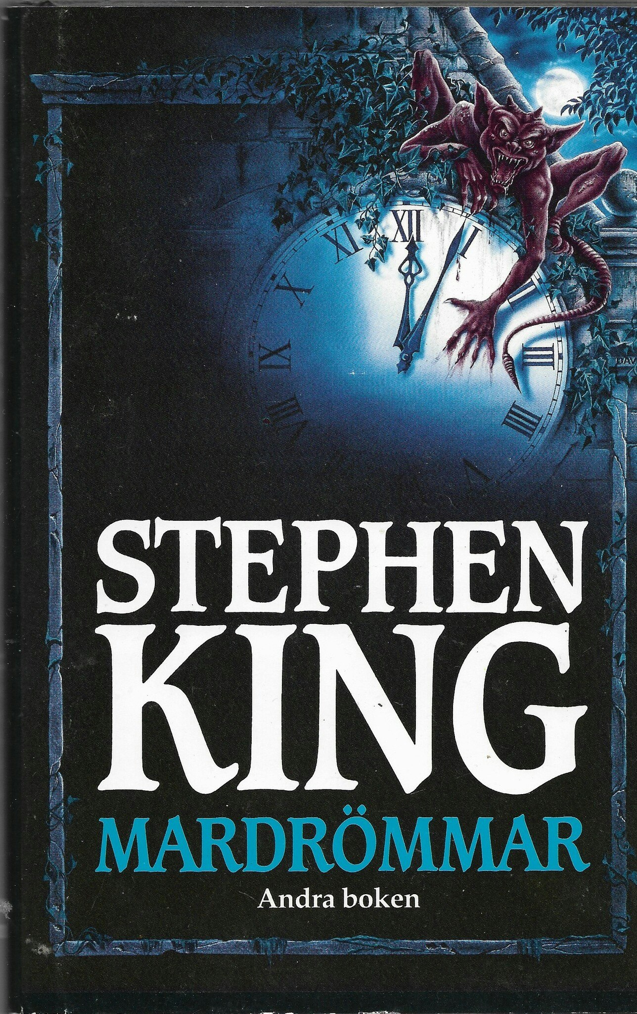 Mardrömmar. Andra boken av King, Stephen