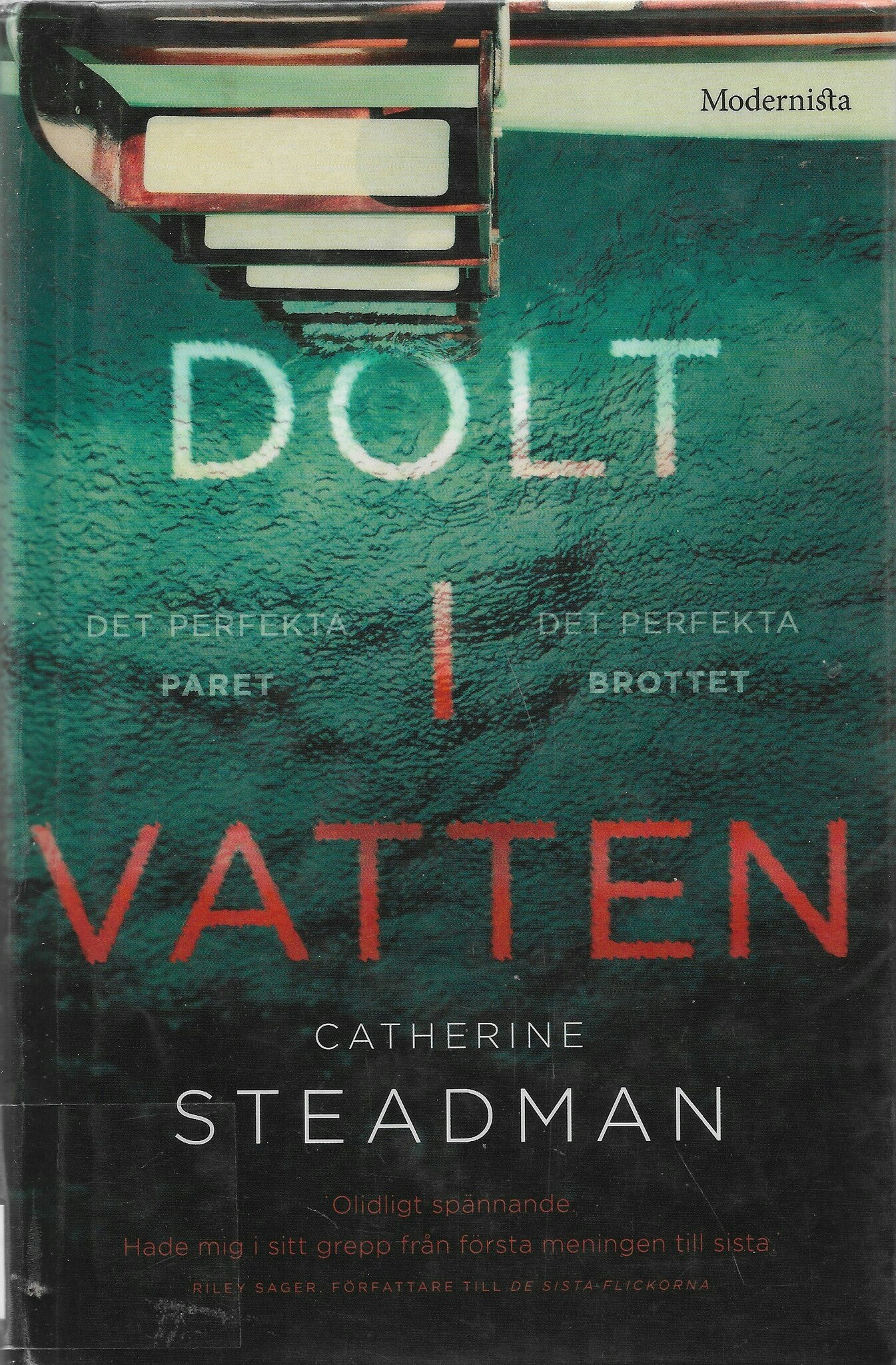 Dolt i vatten av Steadman, Catherine