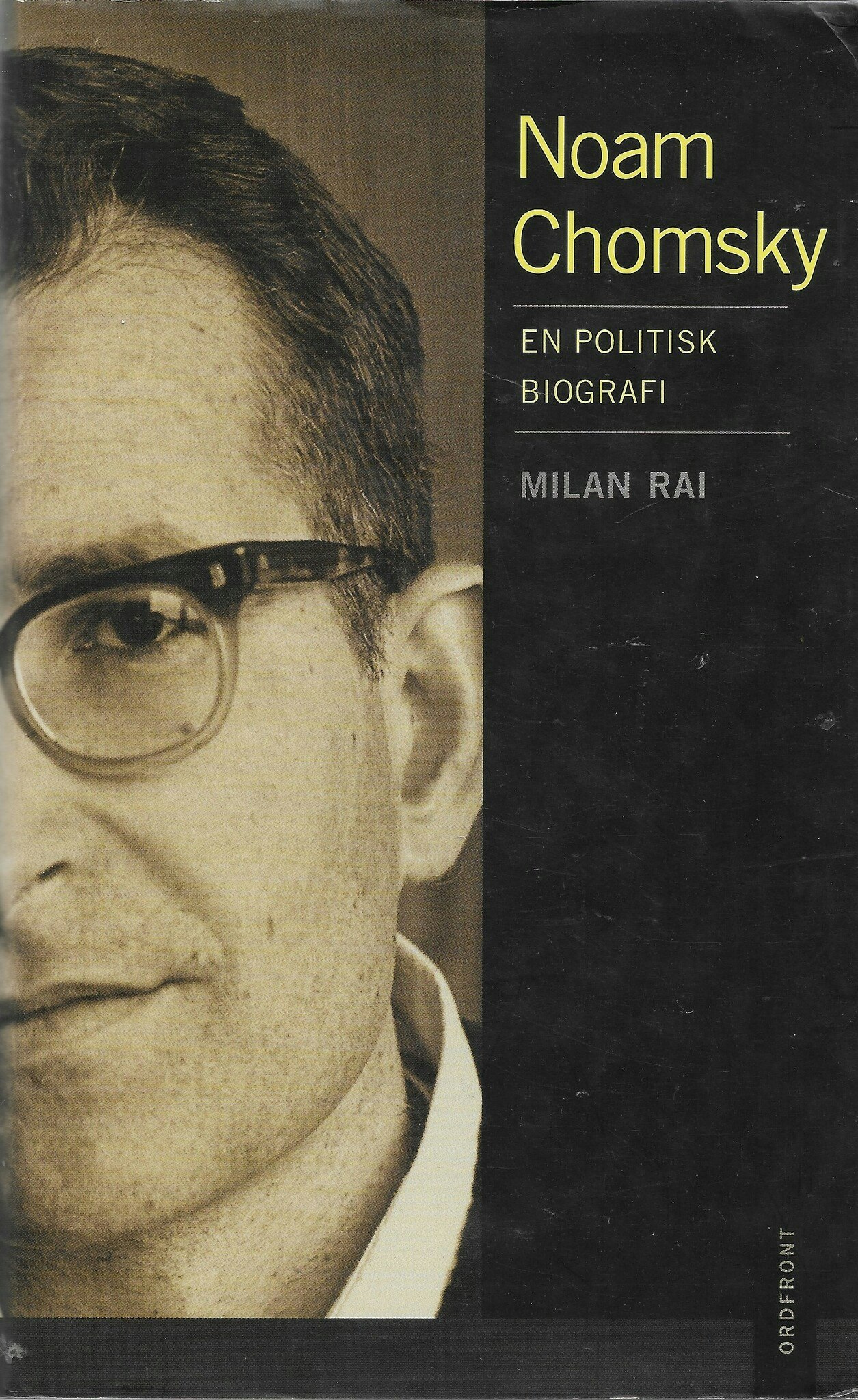 Noam Chomsky En Politisk Biografi av Milan Rai