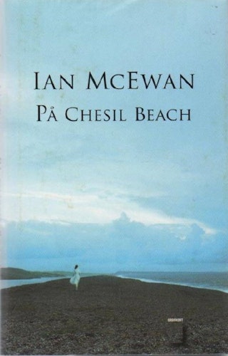 På Chesil Beach av McEwan Ian