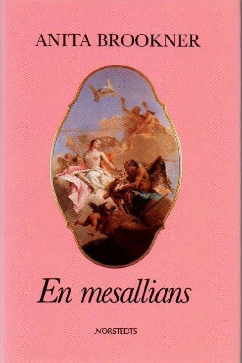En mesallians av Brookner, Anita