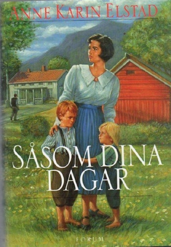 Såsom dina dagar av Elstad, Anne Karin