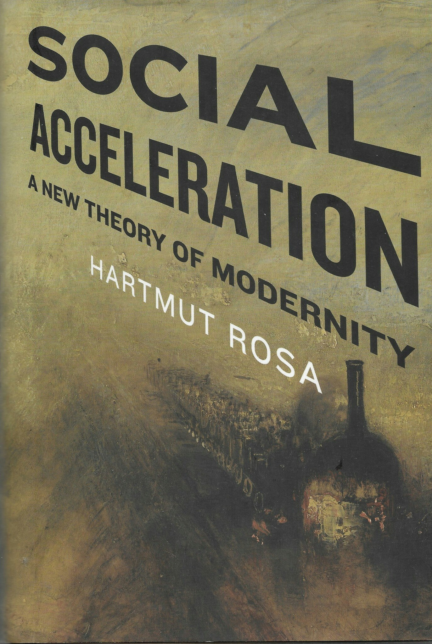 Social Acceleration. A new theory of modernity av Rosa Hartmut