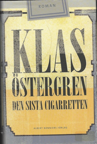 Den sista cigarretten av Östergren, Klas