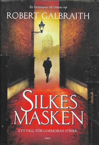 Silkesmasken av Galbraith, Robert