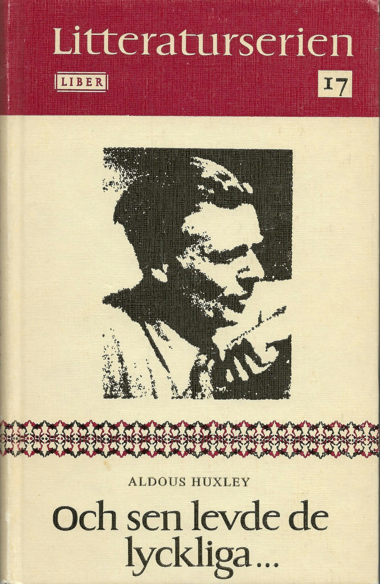 Och sen levde de lyckliga... av Huxley Aldous