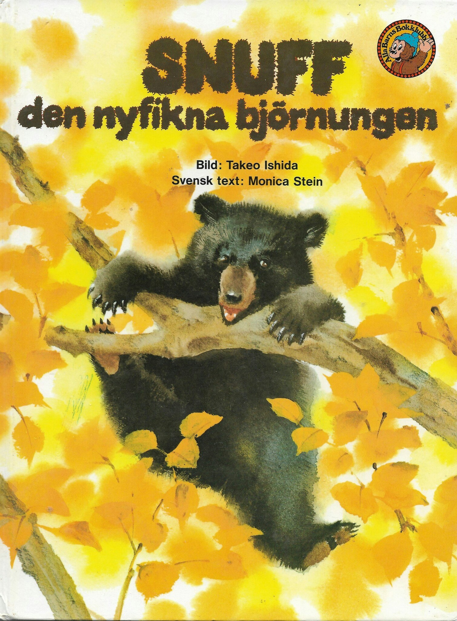 Snuff, den nyfikna björnungen av Ishida, Takeo - Stein, Monica