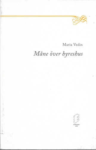 Måne över hyreshus av Vedin, Maria