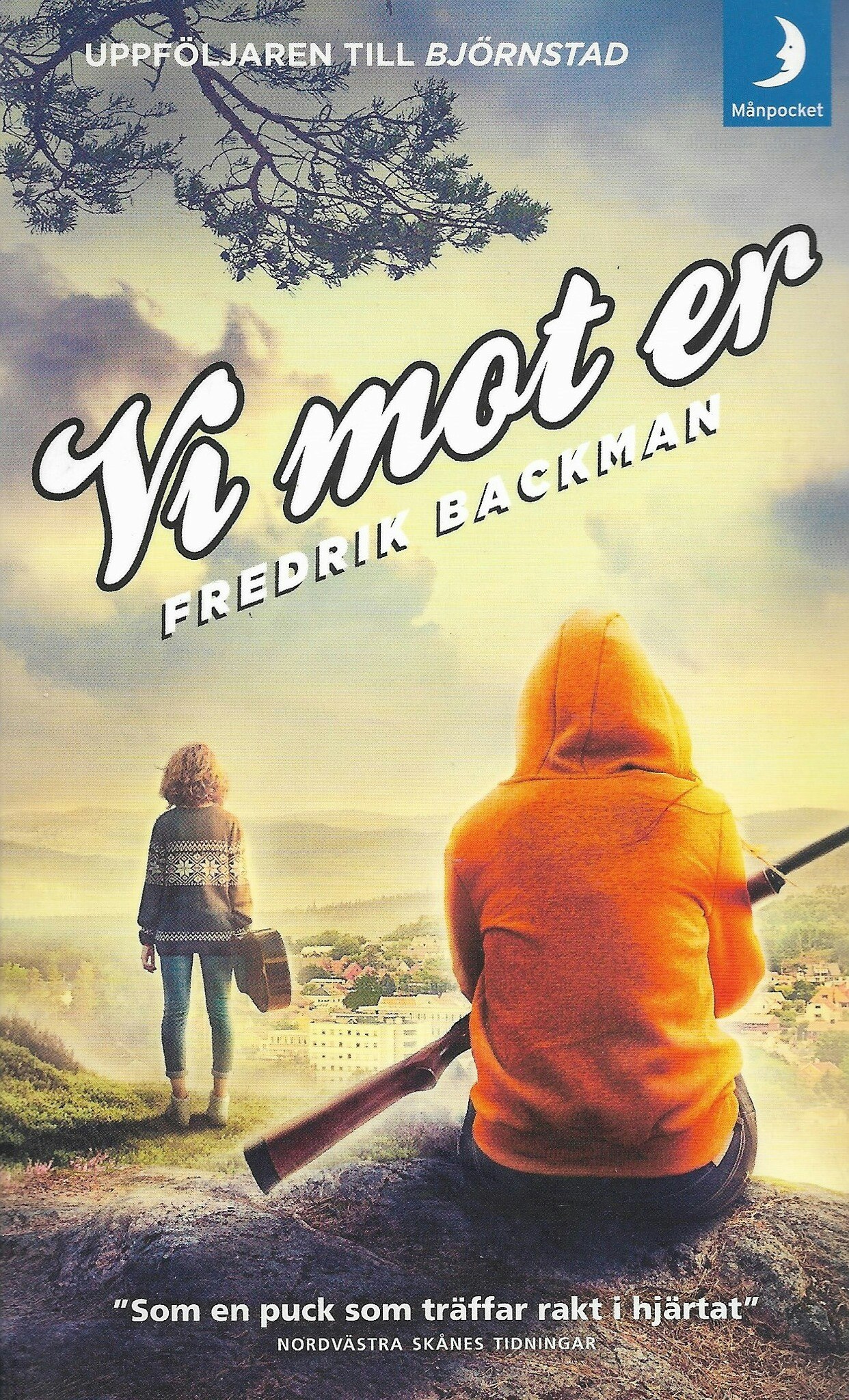 Vi mot er av Backman, Fredrik