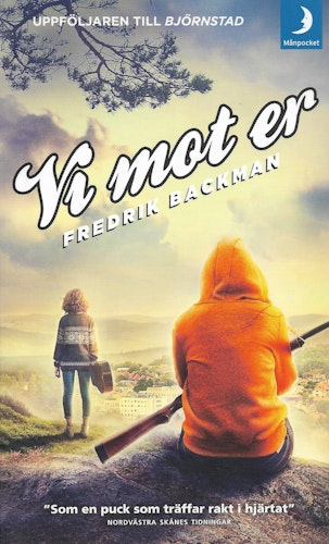 Vi mot er av Backman, Fredrik