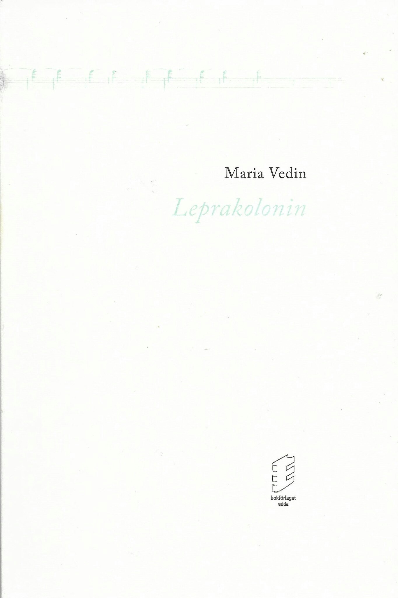 Leprakolonin av Vedin, Maria