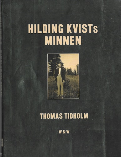 Hilding Kvists minnen av Tidholm, Thomas