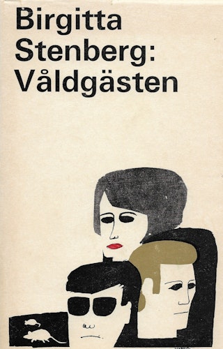 Våldgästen av Stenberg Birgitta