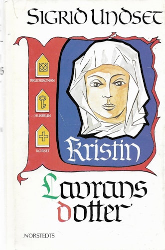 Kristin Lavransdotter av Undset, Sigrid