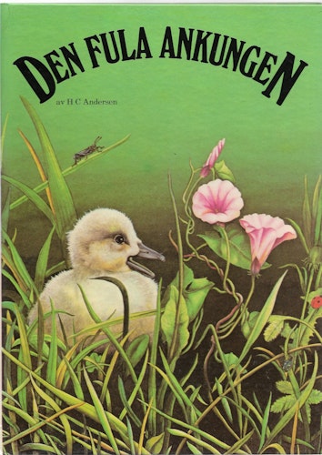 Den fula ankungen av Andersen, H. C.