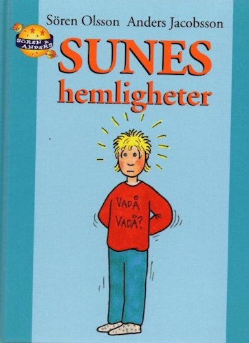 Sunes hemligheter av Olsson & Jacobsson
