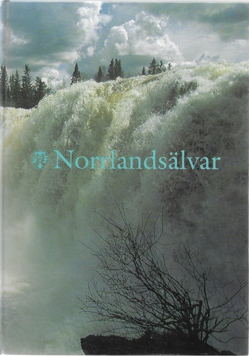 STF Årsbok 1993 ;Norrlandsälvar av Johansson Ulf (red)