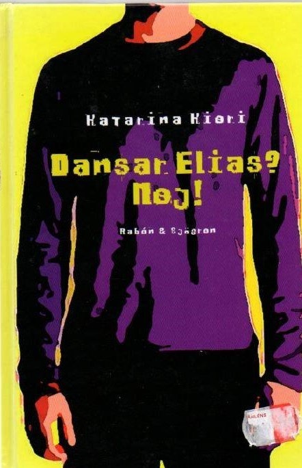 Dansar Elias? Nej! av Kieri Katarina