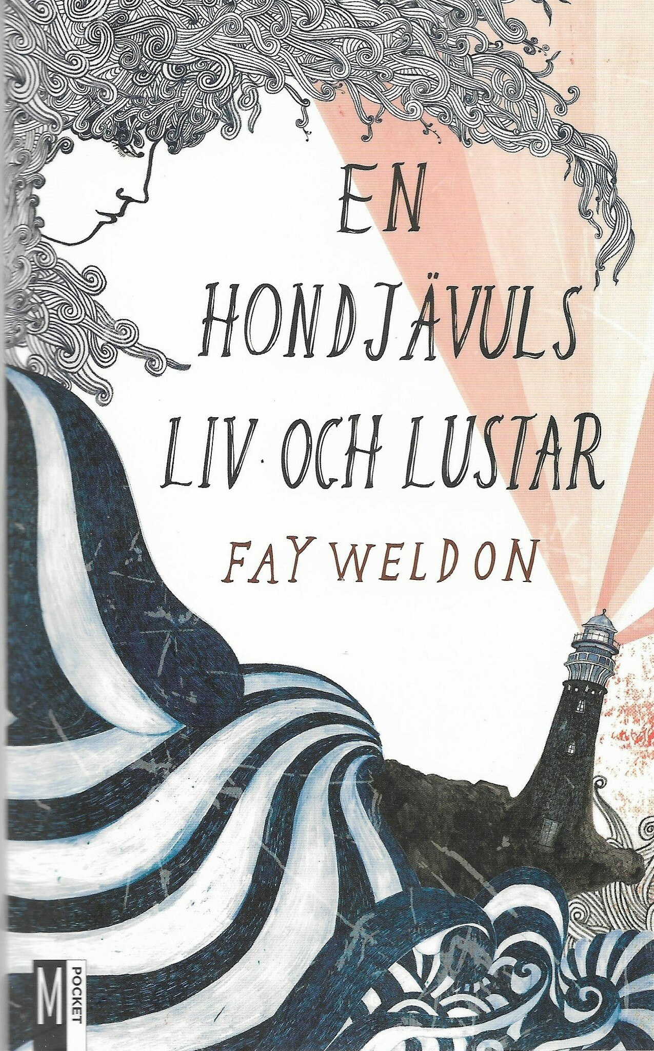 En hondjävuls liv och lustar av Weldon, Fay