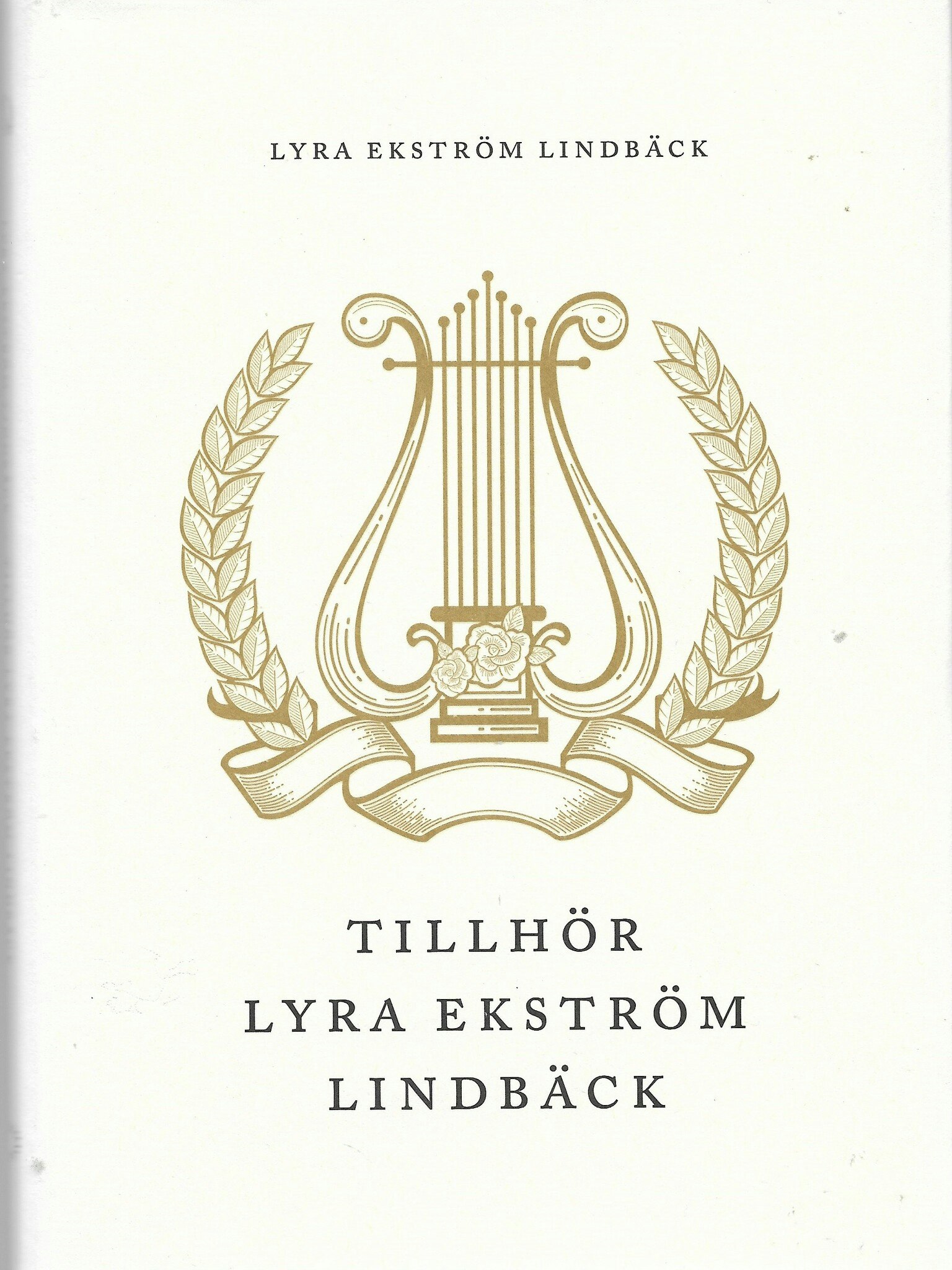 Tillhör Lyra Ekström Lindbäck av Lindbäck, Lyra Ekström