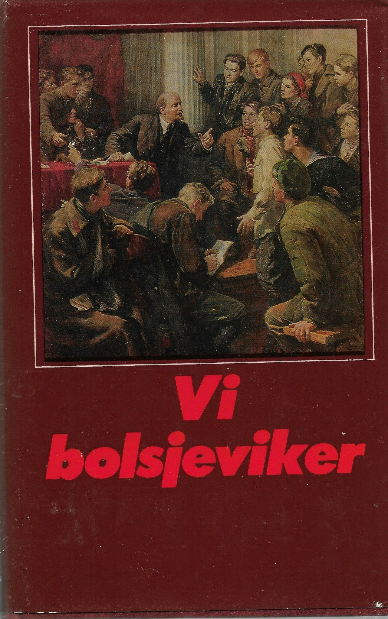 Vi bolsjeviker