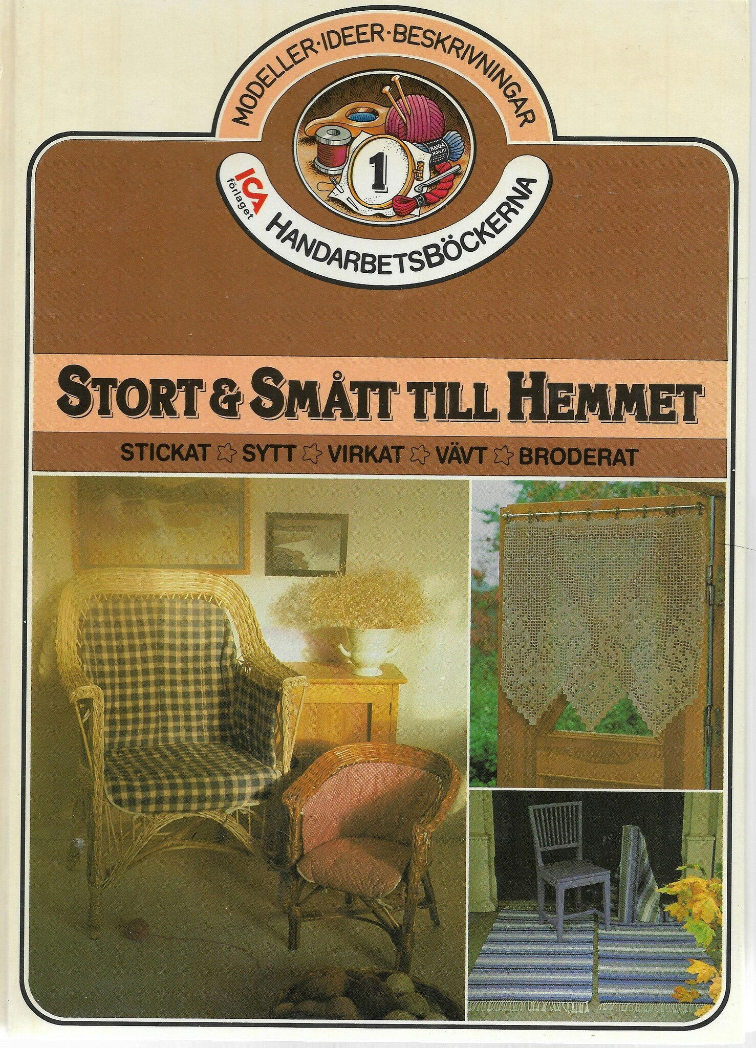 Stort & smått till hemmet av Andersson, Ulrika - Jonsson, Bibbi - Winell-Garvén, Iréne
