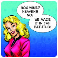 Coaster - Box wine?