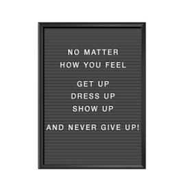 No matter how you feel