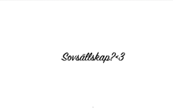 Dekal - Sovsällskap?
