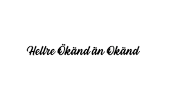 Dekal - Hellre ökänd än okänd
