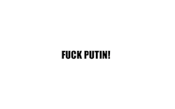Dekal - Fuck Putin!