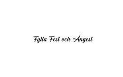 Dekal - Fylla fest och ångest