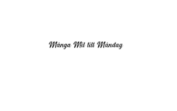 Dekal - Många mil till måndag