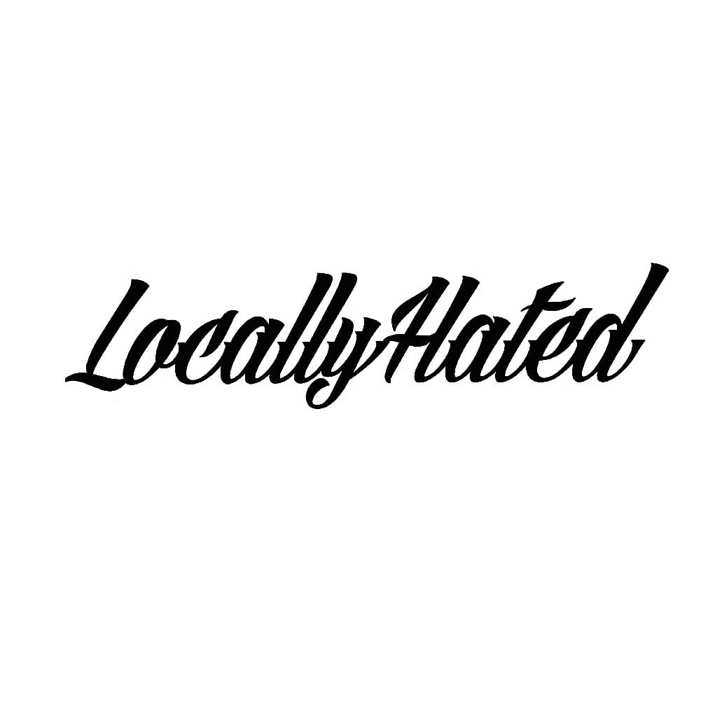 Dekal - Locally Hated