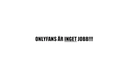 Dekal - Onlyfans är inget jobb