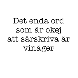 Dekal - Det enda ord som är okej..