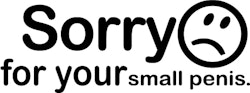 Dekal - Sorry for your small penis