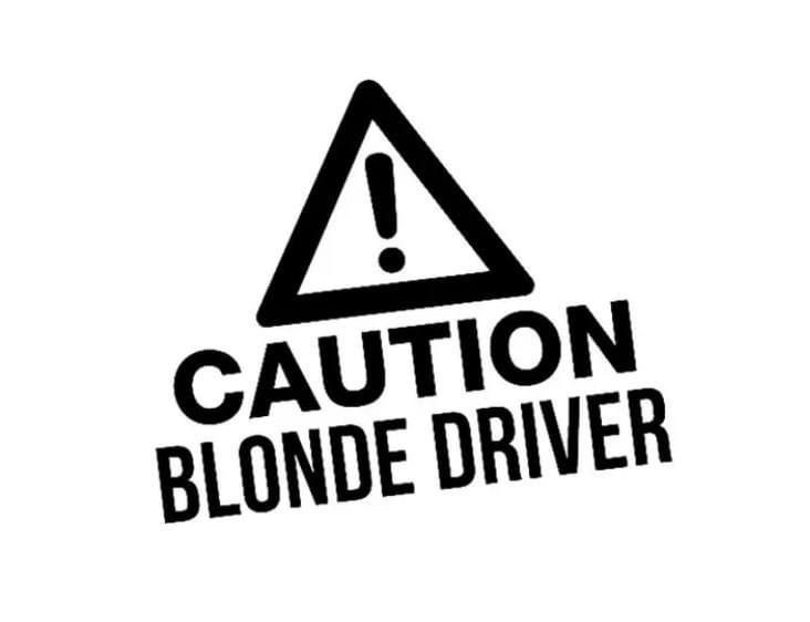 Dekal - Caution Blonde Driver