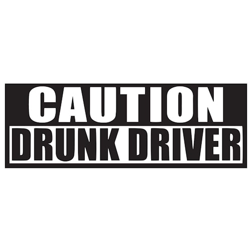 Dekal - Caution drunk driver