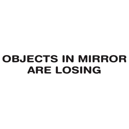 Dekal - Objects in mirror